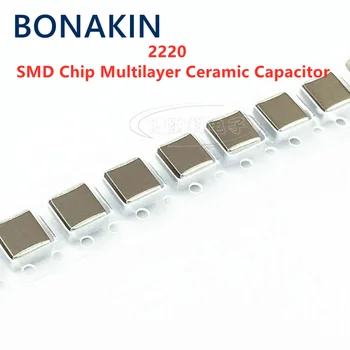 10pcs 2220 470NF 474K 500V 630V 1000V X7R 10% 5750 0.47UF SMD чип многослоен керамичен кондензатор