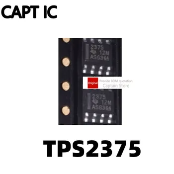 1PCS чип IC 2375 TPS2375 TPS2375DR Контролер за електрическо оборудване Чип SOP-8 Опаковка