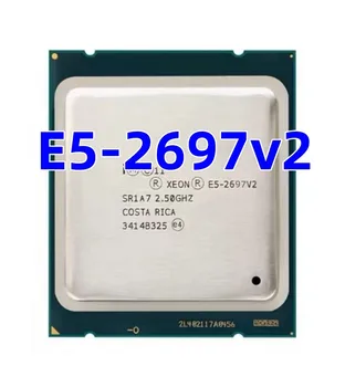 E5-2697v2 E5 2697v2 Xeon поддръжка X99 2.7 GHz дванадесетядрен процесор с двадесет и четири нишки 30M 130W LGA 2011