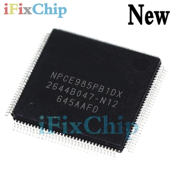 (2-10piece)100% нов чипсет NPCE985PB1DX NPCE985LB1DX NPCE985PBIDX NPCE985LBIDX QFP-128