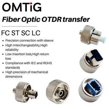 Оптичен конектор за оптично време, рефлектометър, адаптер за влакна, OTDR трансферен конектор, FC, ST, SC, LC адаптер, OTDR