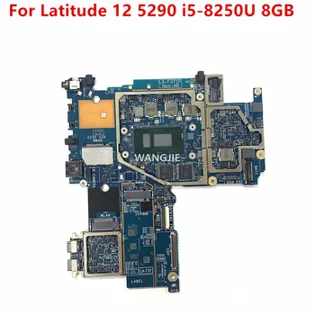 FOR Dell Latitude 12 5290 Дънна платка за лаптоп CN-0T37MJ 0T37MJ Дънна платка DAJ00 LA-F371P T37MJ i5-8250U 8GB RAM 100% Работеща